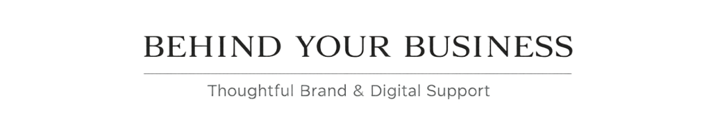 Logo written style
Behind Your Business